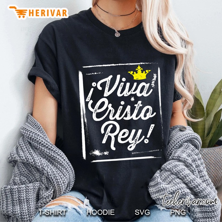 Viva Cristo Rey Cristeros Mexican Catholic Gifts Spanish Premium Ladies Tee
