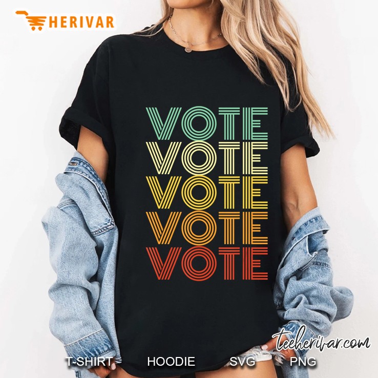 Vote Shirt Gift Vintage Retro Election 2020 Voter Hoodie