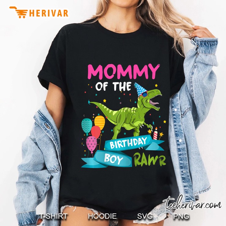 Womens Mommy Of The Birthday Boy T-Rex Rawr Dinosaur Birthday Gift Hoodie