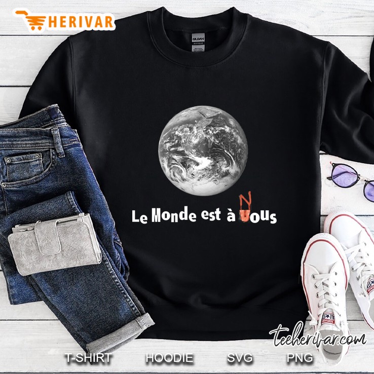 Le Monde Est A Nous (La Haine) Sweatshirt