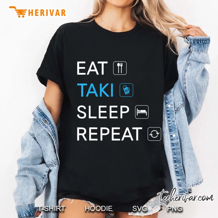 Eat, Taki, Sleep, Repeat - Funny Kava And Beer Shirt Ladies Tee