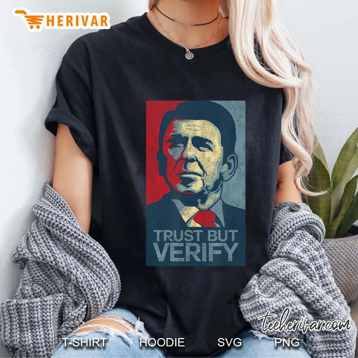 Ronald Reagan Trust But Verify Obama Poster Style Gift Tee Ladies Tee