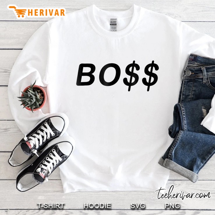 Like A Boss Sweatshirt