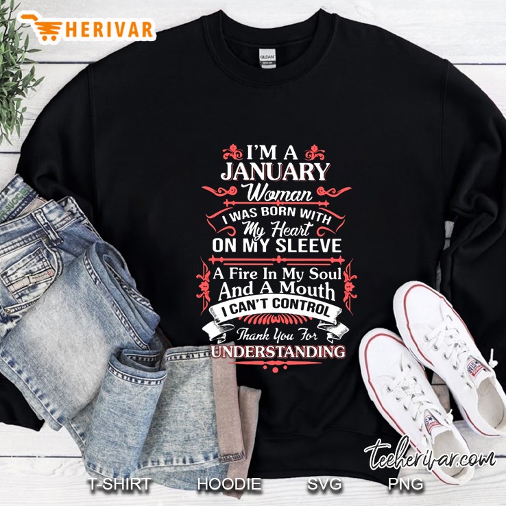 I'm A January Woman I Was Born With My Heart On My Sleeve Mugs