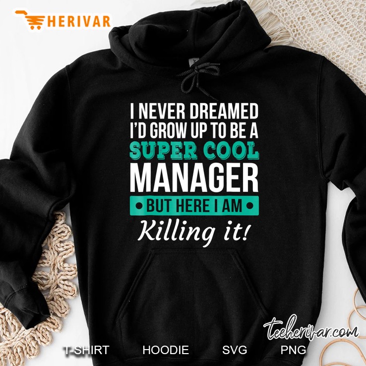 Super Cool Manager Hoodie