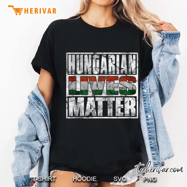 Hungarian Lives Matter Flag Hoodie