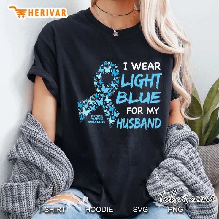 I Wear Light Blue For My Husband - Prostate Cancer Awareness Hoodie