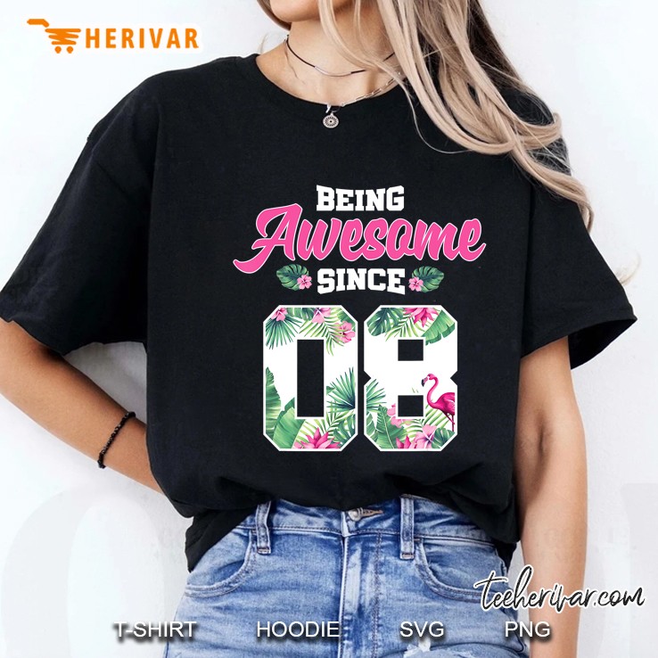 Made In 08 Shirt Being Awesome Since 2008 12Th Birthday Girl Ladies Tee