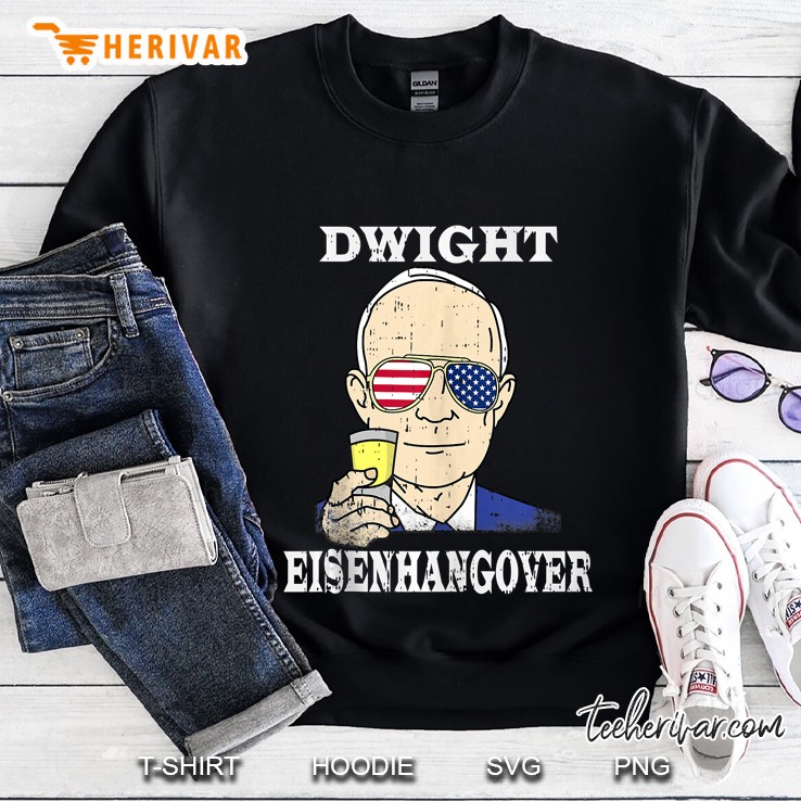 Dwight Eisenhangover Party 4Th Of July Funny Eisenhower Gift Mugs