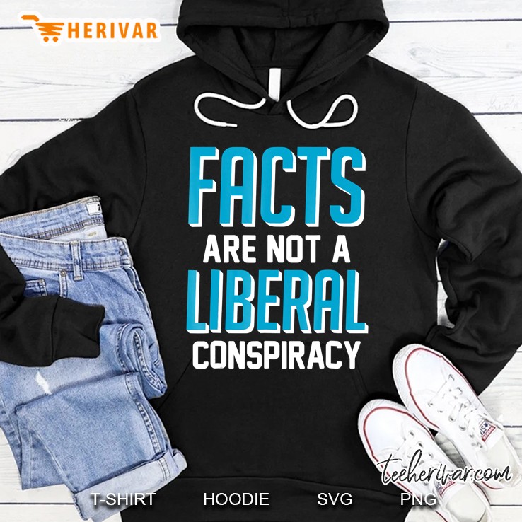 Facts Are Not A Liberal Conspiracy Mugs