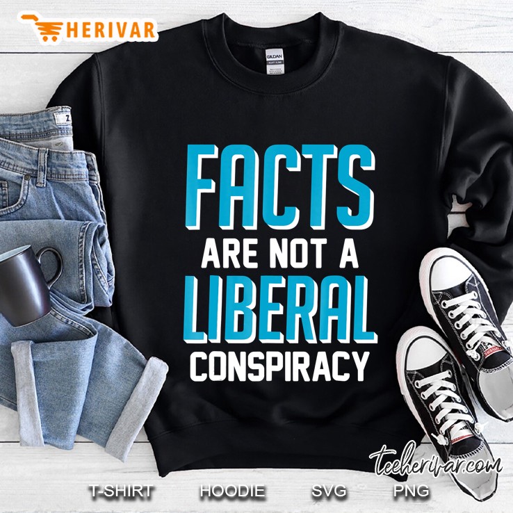 Facts Are Not A Liberal Conspiracy Mugs