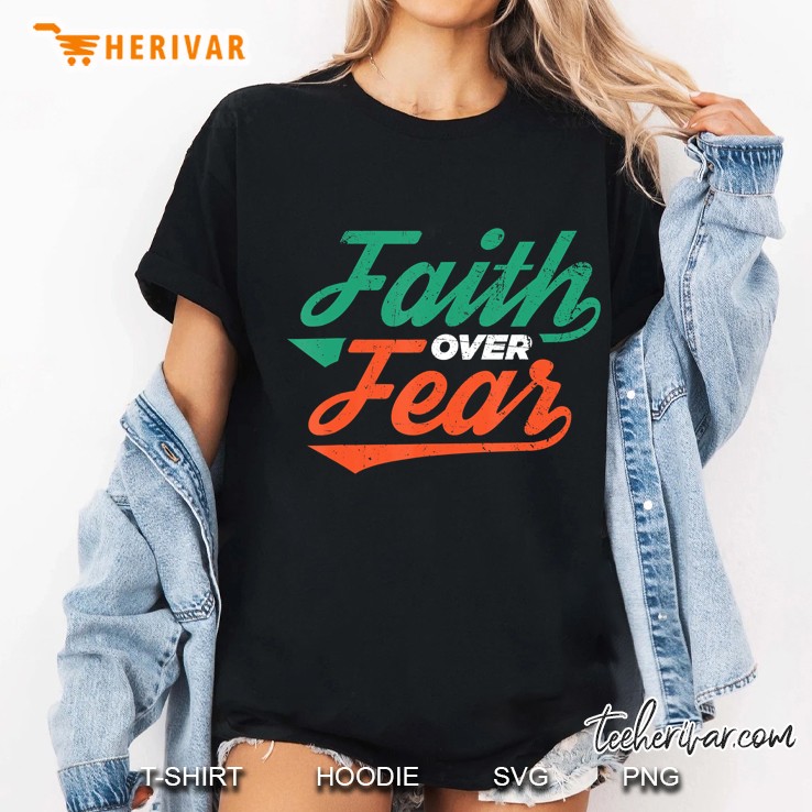 Faith Over Fear Christian Bible Verse Ladies Tee