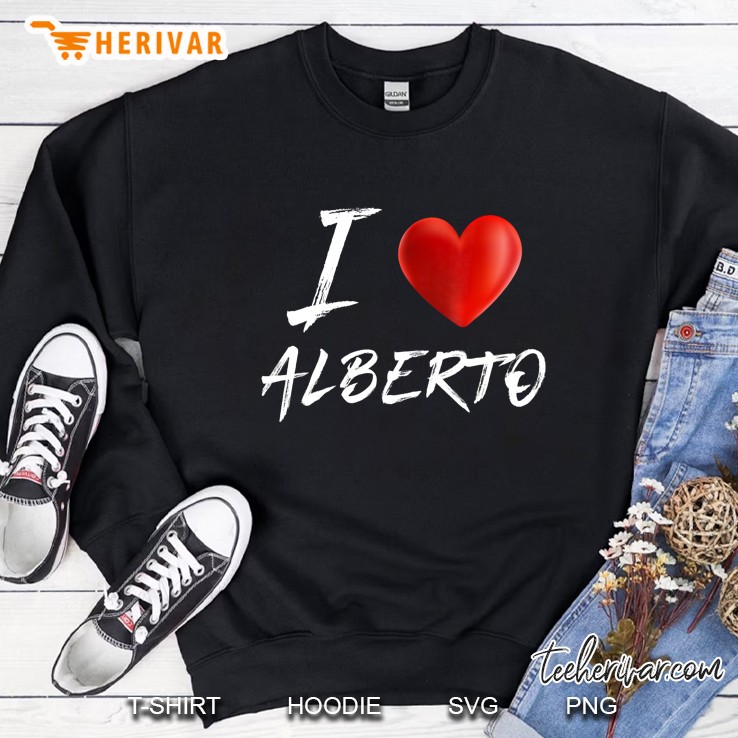 I Love Heart Alberto Family Name Sweatshirt