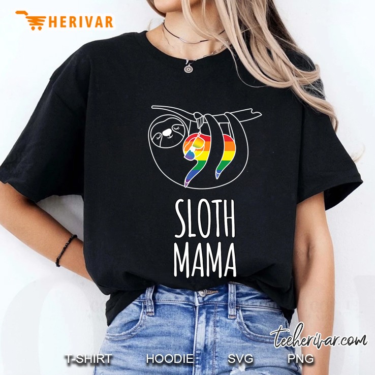 Lgbtq Lesbian Gay Pride Mothers Gift Sloth Mama Ladies Tee