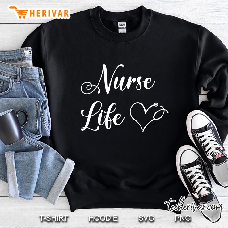 Nurse Life Stethoscope Heart, Cute Nurse Sweatshirt