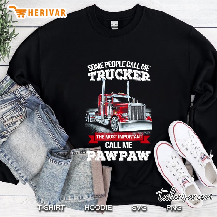 Pawpaw Trucker The Most Important Call Me Trucker Mugs