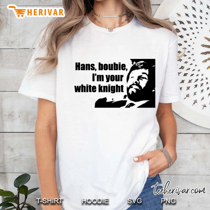 Die Hard Hans, Boubie, I