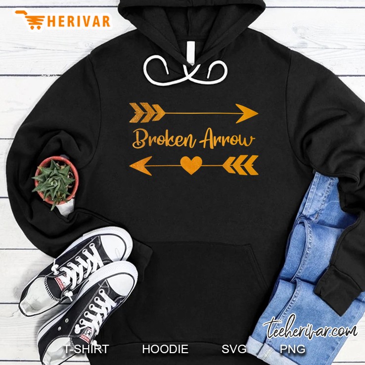 Broken Arrow Ok Oklahoma Funny City Home Usa Women Gift Hoodie