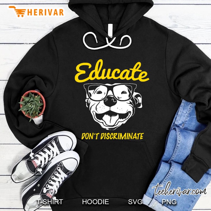 Educate Don't Discriminate Between People And Dogs Mugs