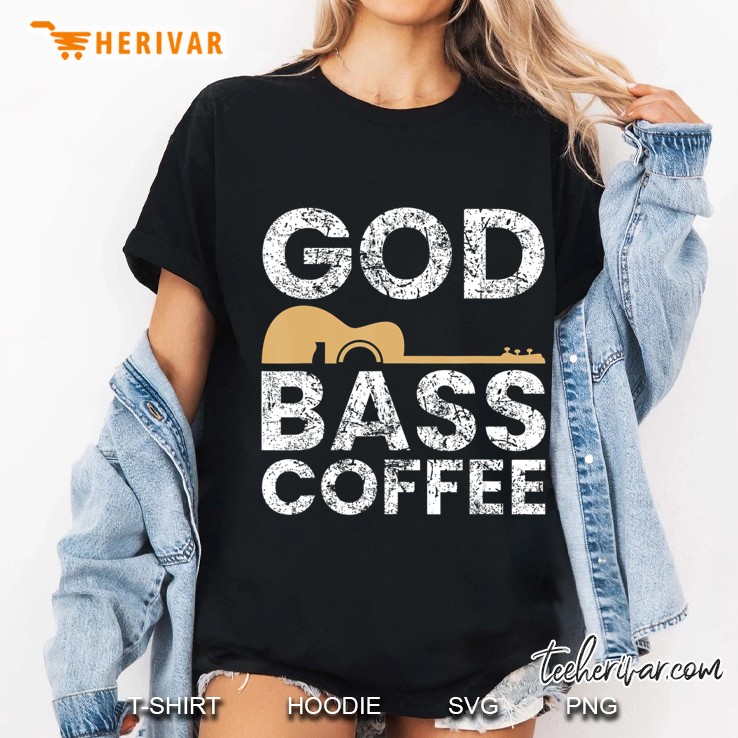 God Bass Coffee Guitar Christian Religious Church Music Gift Hoodie