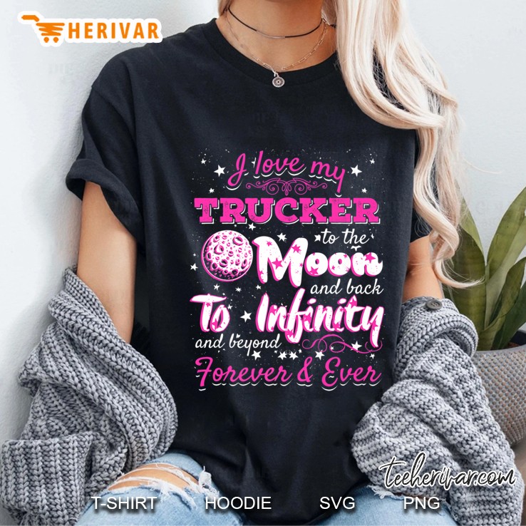 I Love My Trucker , Truck Driver Apparel Ladies Tee