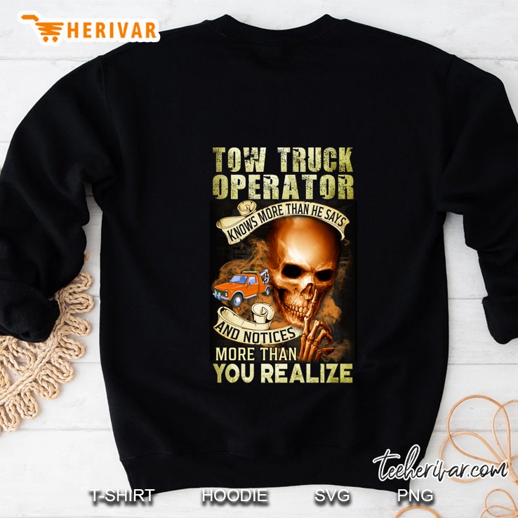 Tow Truck Operator Know More Than He Says And Notices More Than You Realize Skull Version Mugs