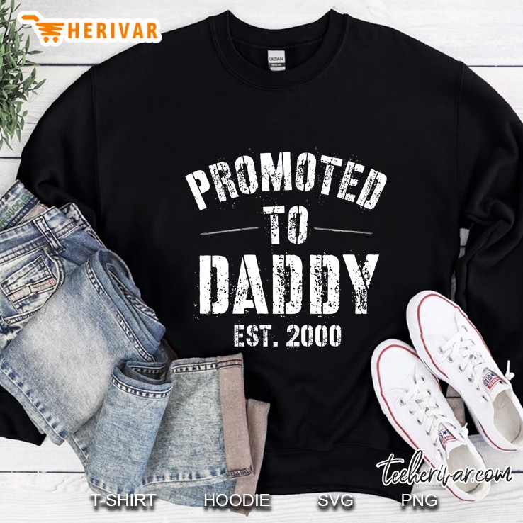 Promoted To Daddy Est. 2000 Ver2 Sweatshirt