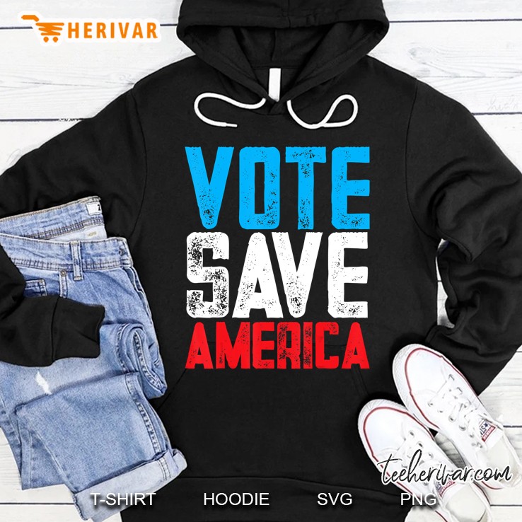 Vote Save America Election 2020 Democra Hoodie