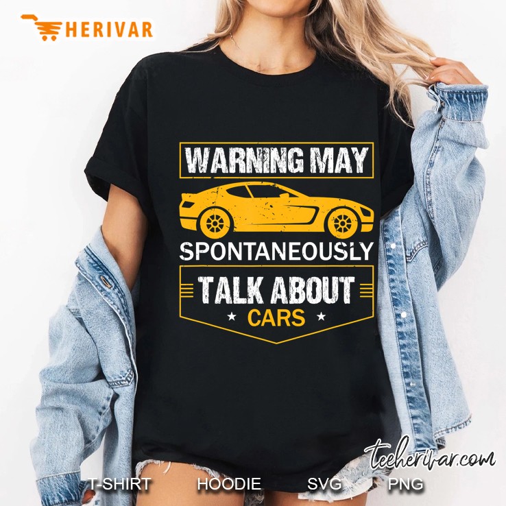 Warning May Spontaneously Start Talking About Cars Salesman Hoodie