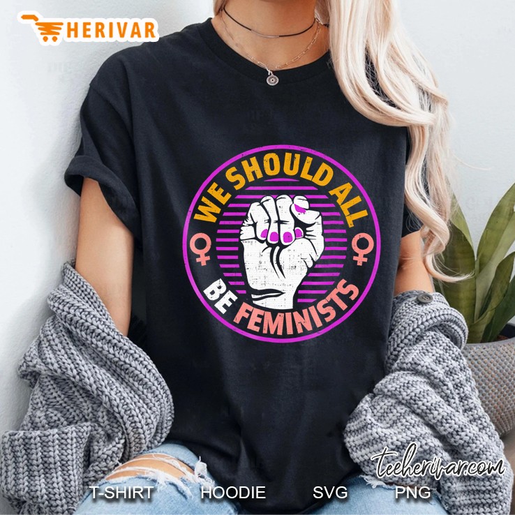 We Should All Be Feminists Tshirt Resist Fist Feminis Ladies Tee
