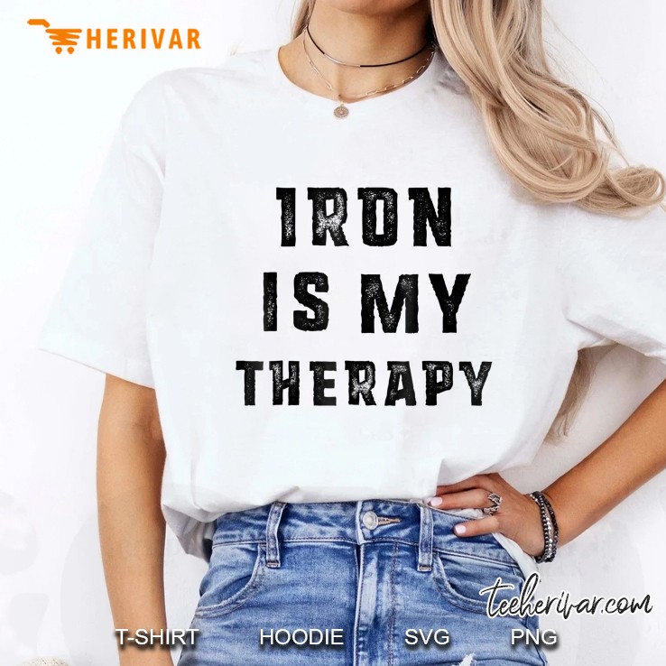 Iron Is My Therapy Ladies Tee
