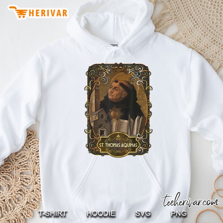 St. Thomas Aquinas Shirt Philosophy Catholic Theology Saint Hoodie
