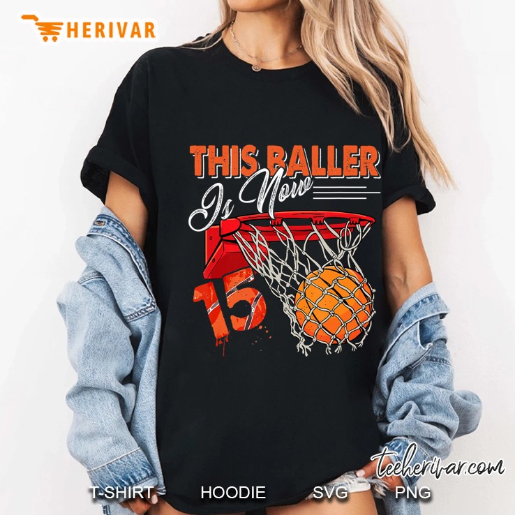 15Th Birthday Basketball Tshirt Funny 15 Years Old Kids Gift Ladies Tee