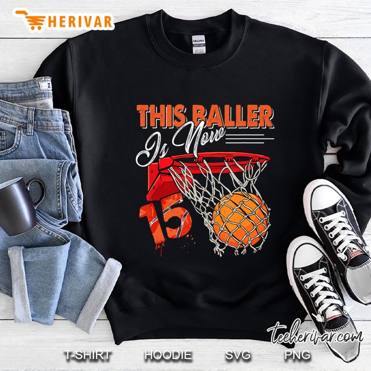 15Th Birthday Basketball Tshirt Funny 15 Years Old Kids Gift Sweatshirt