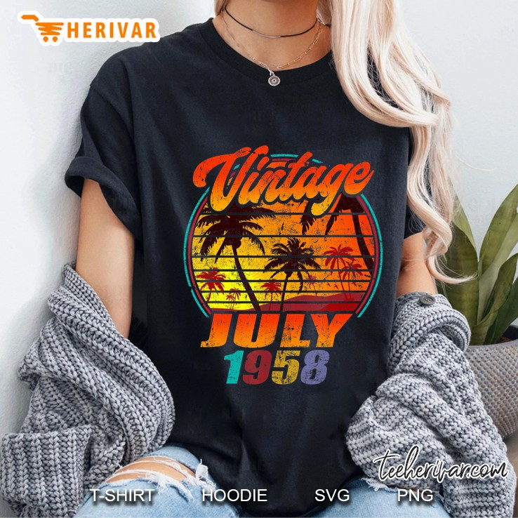 Born In July 1958 Birthday Vintage July 1958 Shirt Ladies Tee