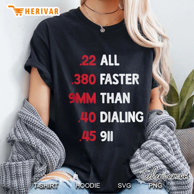Bullets Caliber All Faster Than Dialing 911 Ver2 Ladies Tee
