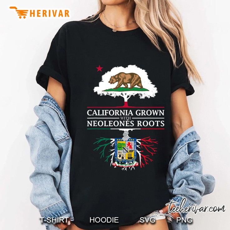 California Grown With Neoleones Roots - Nuevo Leon Ladies Tee