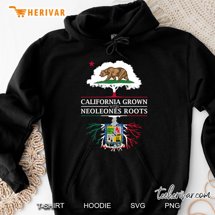 California Grown With Neoleones Roots - Nuevo Leon Hoodie