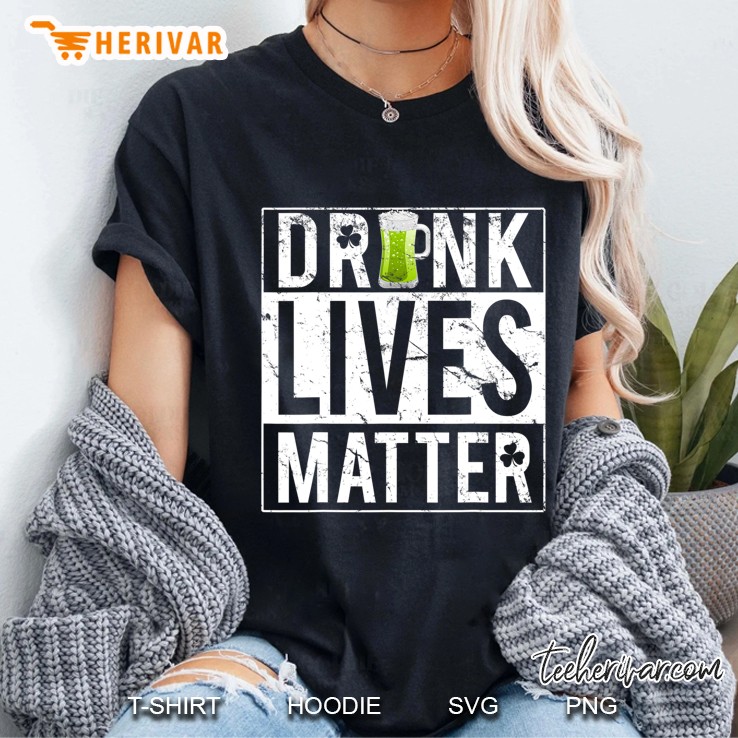 Drunk Lives Matter Hoodie