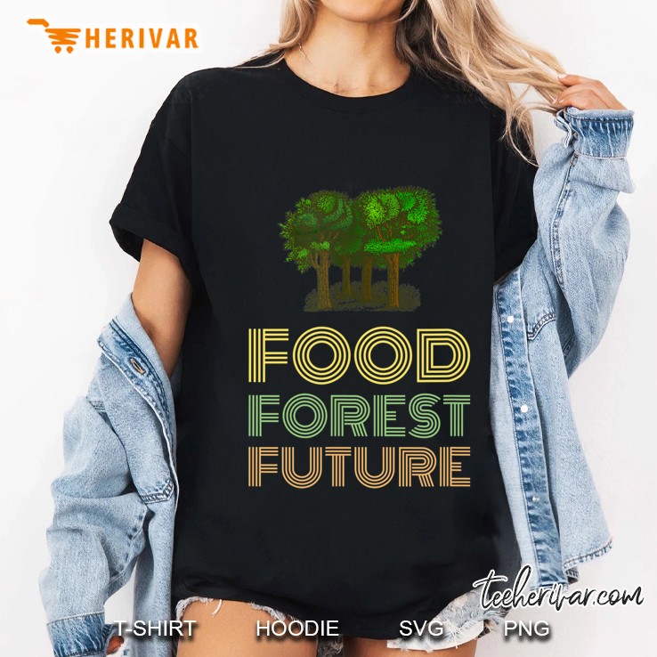 Food Forest Future Permaculture Farming Hoodie