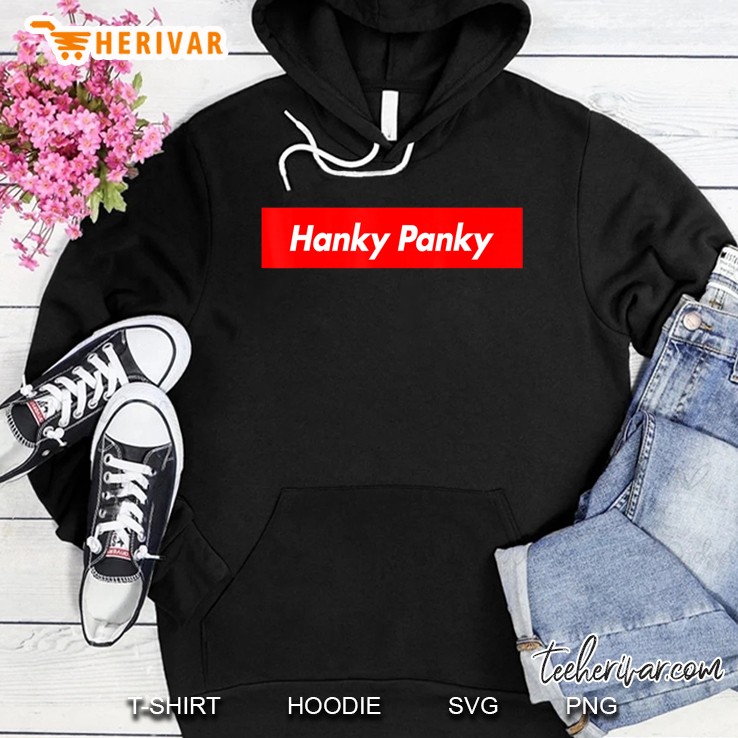Hanky Panky Cocktail Drink Funny Hoodie