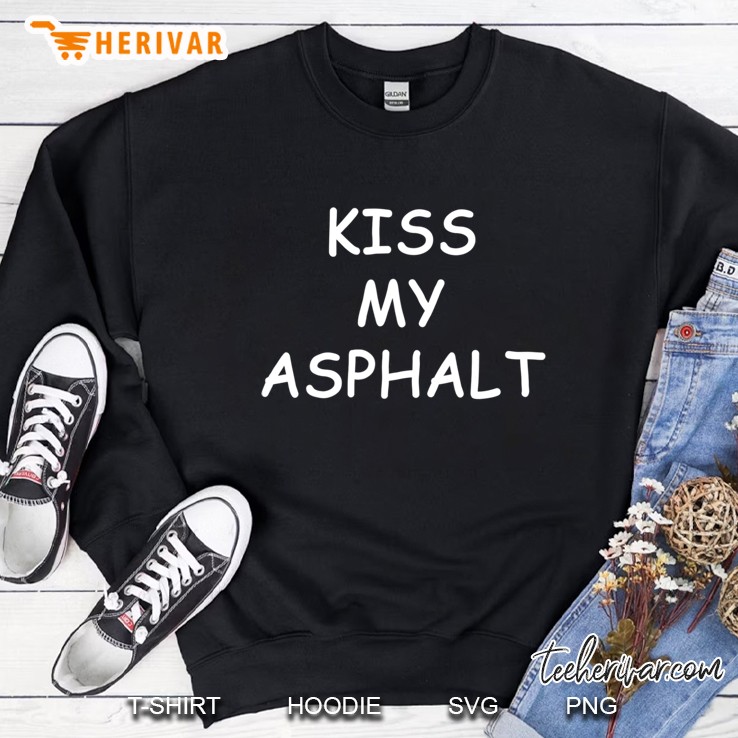 Kiss My Asphalt Funny Construction Tshirt Mugs