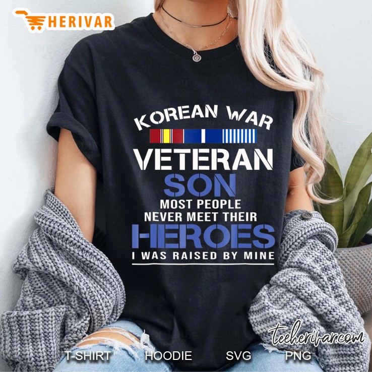 Mens Korean War Veteran Son Heroes I Was Raised By Mine Hoodie