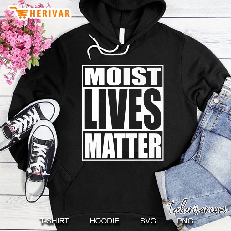 Moist Lives Matter Most Hated Word Moist Funny Mugs