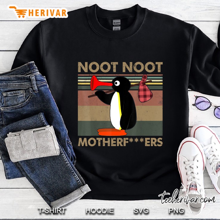 Noot Noot Mother Fuckers Funny Mother-Fuckers Retro Vintage Sweatshirt