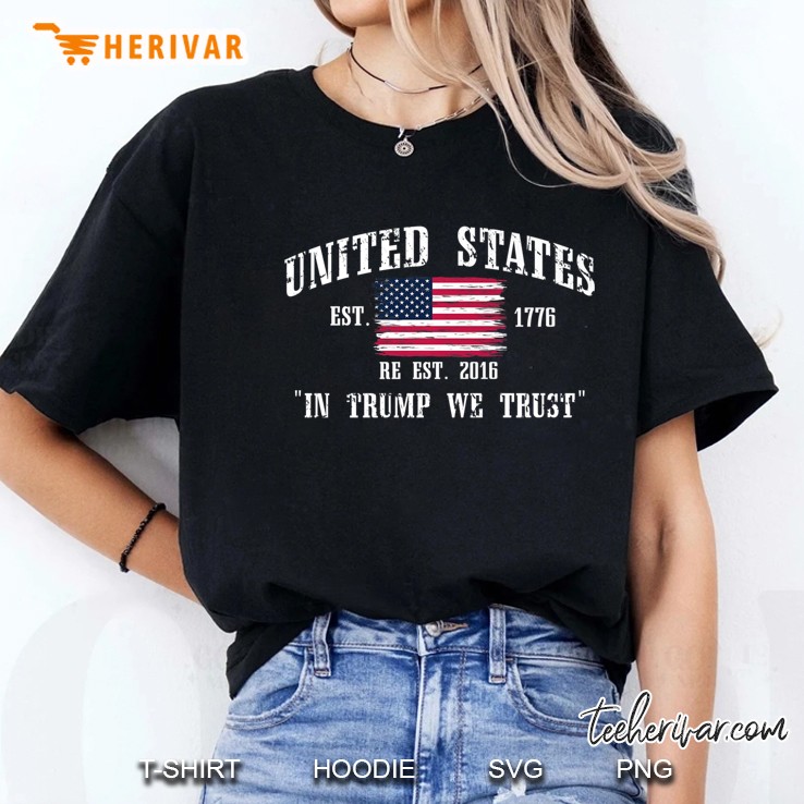 Pro Trump In Trump We Trust Usa Est 1776 Re Est 2016 Premium Hoodie