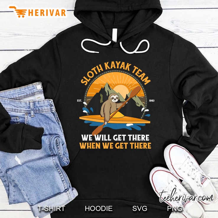 Sloth Kayaking Shirt, Sloth Kayak Team Hoodie