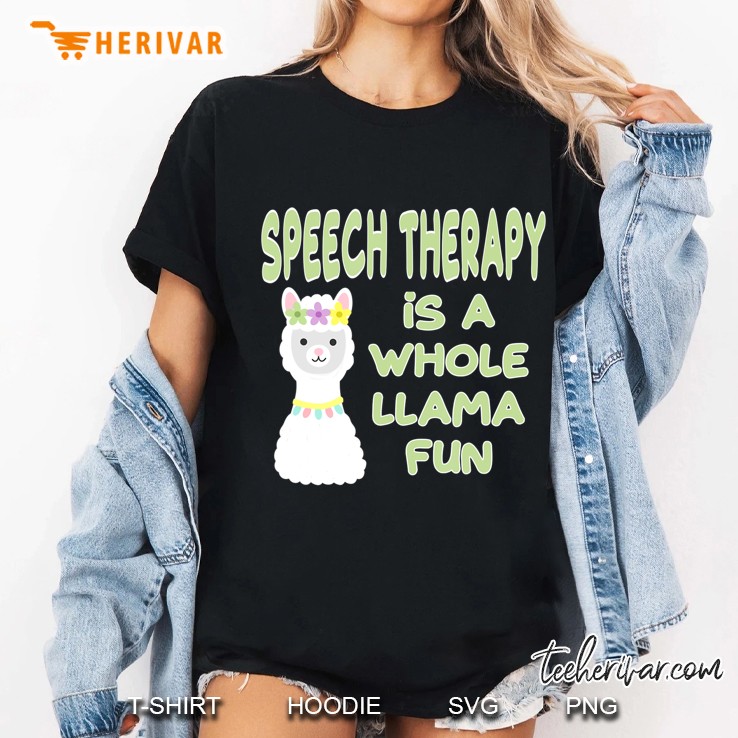 Speech Therapy Llama Pun For Slp Slpa Hoodie