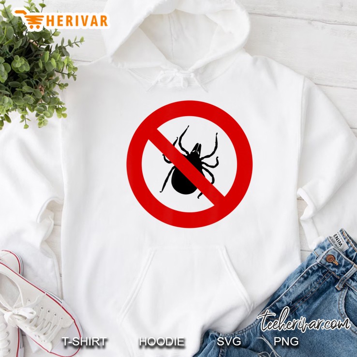 No Ticks Shirt Lyme Disease Prevention Deer Tick Awareness Hoodie