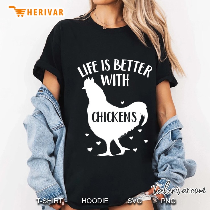 Chicken Lover Gift 'Life Is Better With Chickens' Chicken Hoodie